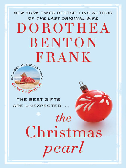 Title details for The Christmas Pearl by Dorothea Benton Frank - Available
